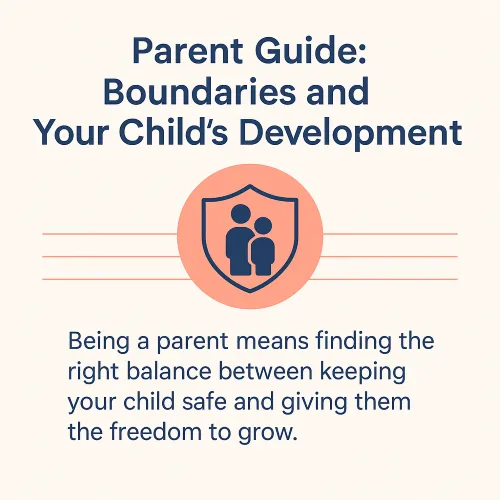 Parental Boundaries: Foundations of Healthy Child Development and Adolescent Resilience